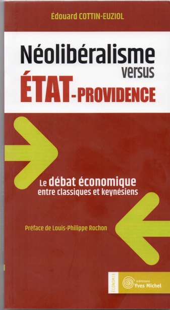 neoliberalisme vs etatprovidence